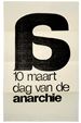 Plakát / Pamflet, 1966, „10. březen, Den anarchie“, návrh Willem (Bernard Willem Holtrop)